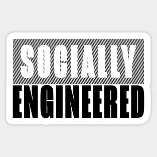 Socially Engineered Sticker